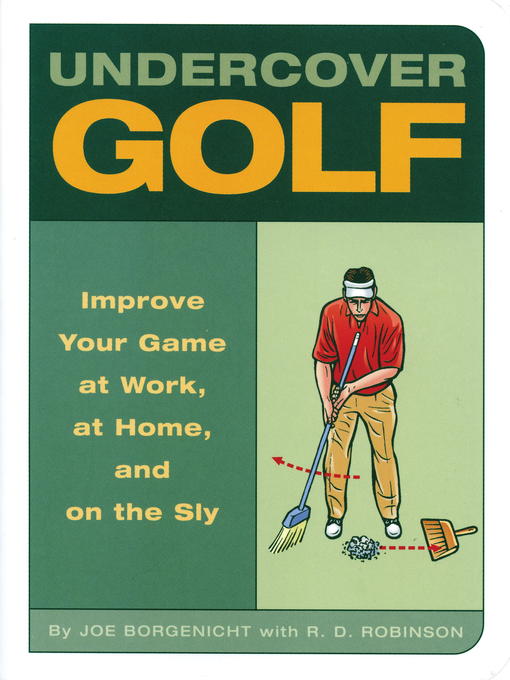 Title details for Undercover Golf by Joe Borgenicht - Wait list